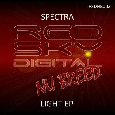 Light EP 專輯 Spectra/Audiotec/Zen Mechanics/Liquid Sound/Zyce