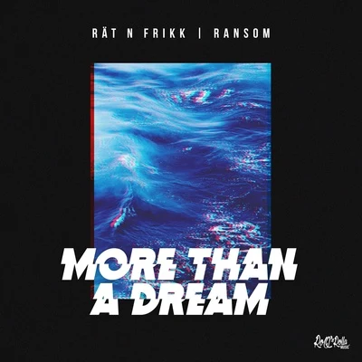 More Than a Dream 專輯 Rät N FrikK