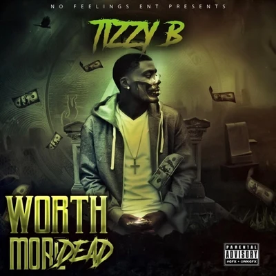 Worth More Dead 專輯 Rich Stallone/Tizzy B/Skar