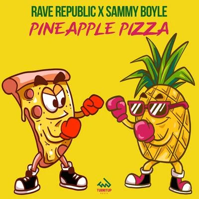 Pineapple Pizza 专辑 乔毓明 (Ming Bridges)/Rave Republic/Fulses