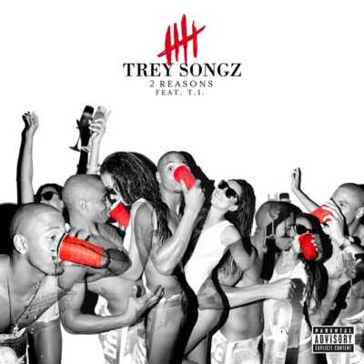 2 Reasons 专辑 Trey Songz/Summer Walker