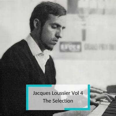 Pierre Michelot Jacques Loussier Vol 4 - The Selection