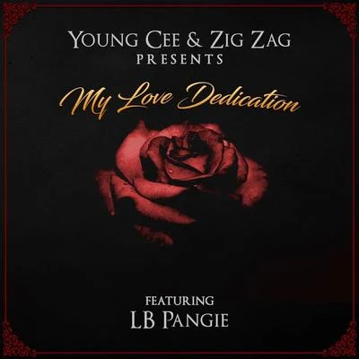 My Love Dedication 專輯 Young Cee