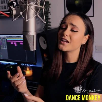 Dance Monkey 专辑 Oliviya Nicole/Seum Dero