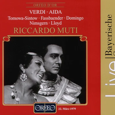 Riccardo Muti VERDI, G.: Aida [Opera] (Tomowa-Sintow, Fassbaender, P. Domingo, Bavarian State Opera Chorus and Orchestra, Muti)