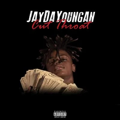 Cut Throat 專輯 JayDaYoungan