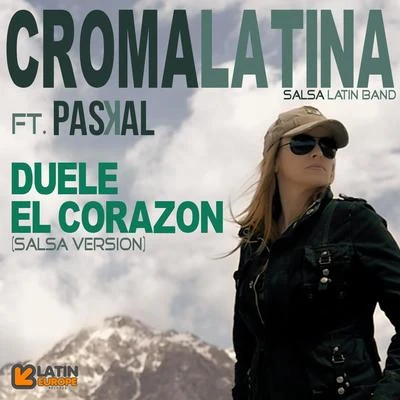 Duele el Corazon (Salsa Version) [feat. Paskal] 專輯 Paskal