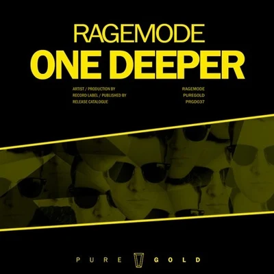 One Deeper 专辑 Ragemode