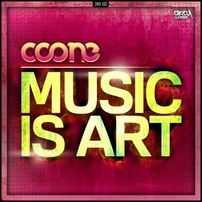 Music Is Art 专辑 Coone