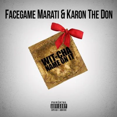 Wit-Cha Name On It - Single 專輯 Karon The Don