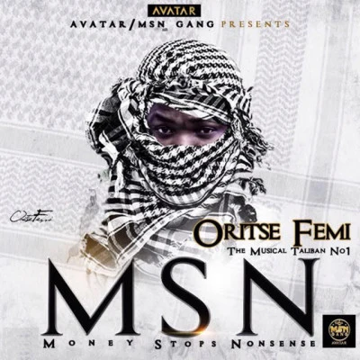 MSN (Money Stops Nonsense) 专辑 Nanya/Oritse Femi/M.I Abaga/Frank Edwards