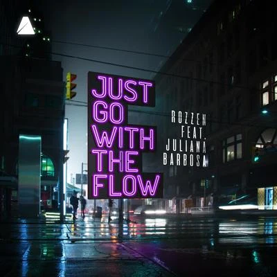 Just Go with the Flow 專輯 Rozzen/Italo Vieira/Scott Staines