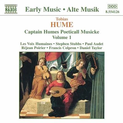 HUME: Captain Humes Poeticall Musicke, Vol. 1 專輯 Daniel Taylor/Robert Eisentrout/Steven Bradshaw/Nathaniel Barnett/Karen Blanchard