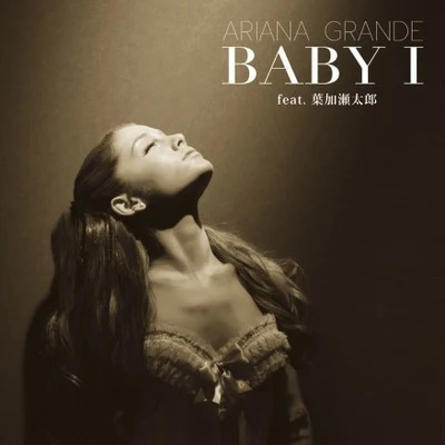 Baby I 專輯 Ariana Grande/Maddie Baillio/Derek Hough/Harvey Fierstein/Garrett Clayton