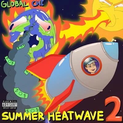 Summer Heatwave 2 专辑 Global Chi/Global AzN