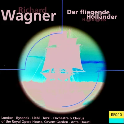 Wagner: Der Fliegende Holländer (Highlights) 專輯 George London/Joseph Keilberth/Astrid Varnay