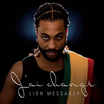 J&#x27;ai changé 专辑 Lion Messager/Micah Shemaiah