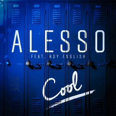 Cool (feat. Roy English) 專輯 Alesso/Anitta