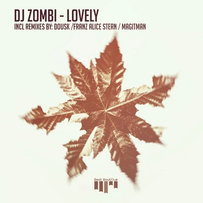 Lovely 專輯 Shai T/DJ Zombi