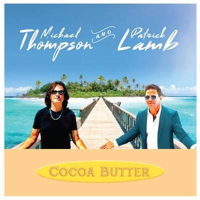 Michael Thompson Cocoa Butter