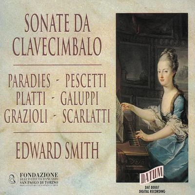 Sonate da clavicembalo 专辑 Silvia Piccollo/Marco Perrella/Roberto Balconi/Edward Smith/Ursula Joubert