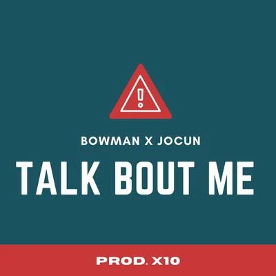 Talk Bout Me 專輯 Bowman