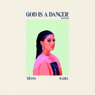 God Is A Dancer (Acoustic) 專輯 Tiesto/BOBBY PUMA