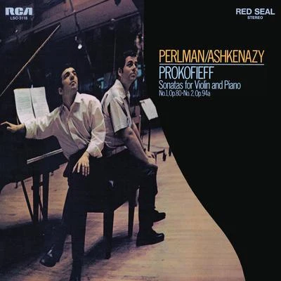 Prokofiev: Violin Sonata No. 1 in F Minor, Op. 80 & Violin Sonata in D Major No. 2, Op. 94bis 专辑 Itzhak Perlman/Orchestre de Paris/Jean Martinon