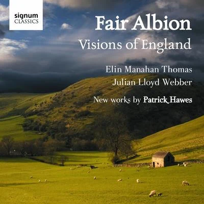 Patrick HawesBBC Concert OrchestraEmma JohnsonPhilip Ellis Fair Albion: Visions Of England