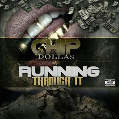 Running Through It 專輯 KRAZY/Chip Dollas/S.L