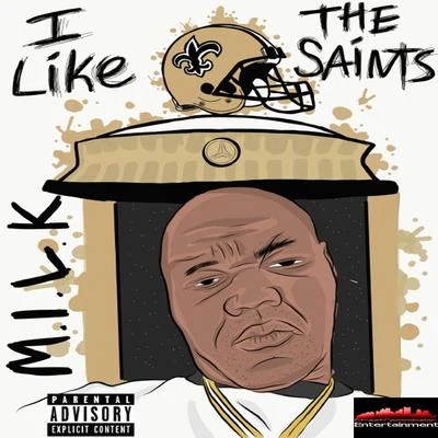 I Like the Saints 專輯 M.I.L.K./The Geek x Vrv/Møme