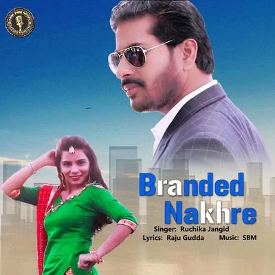 Ruchika Jangid Branded Nakhre