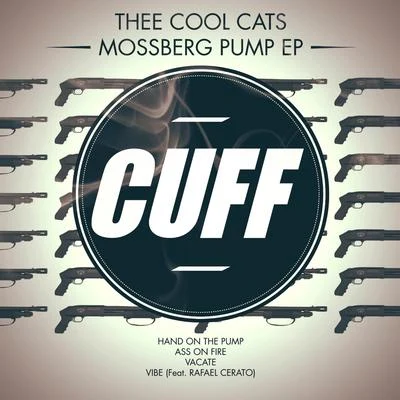 Thee Cool Cats Mossberg Pump EP