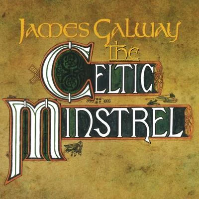 James Galway - The Celtic Minstrel 專輯 James Galway