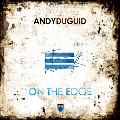 On the Edge 專輯 Andy Duguid