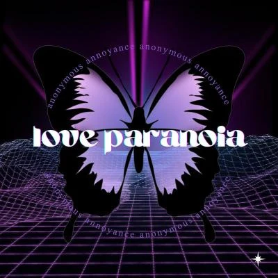 無相喧嘩 Love Paranoia