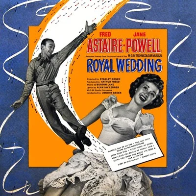 Royal Wedding (Original Soundtrack Recording) 專輯 Fred Astaire