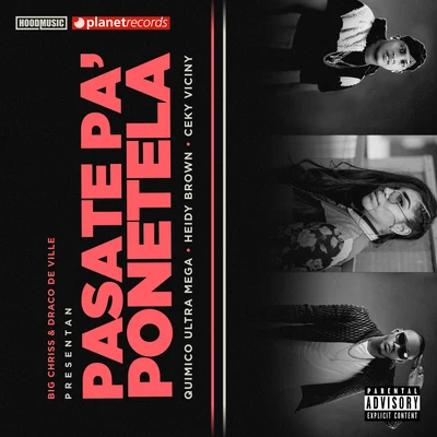 Pasate Pa Ponetela 專輯 Quimico Ultra Mega/Young Hollywood/Sensato/Guaynaa