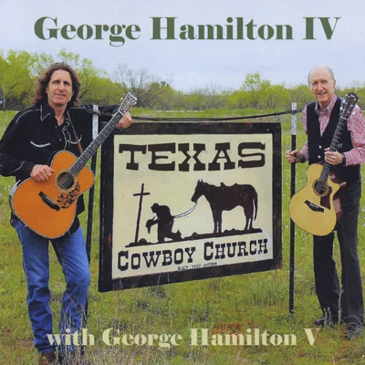 George Hamilton IVThe Captains Crew Texas Cowboy Church