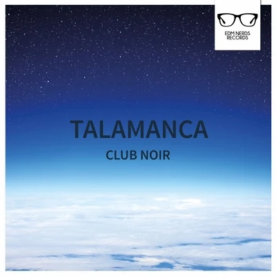 Club Noir 專輯 Talamanca/Stendahl/Arielle Maren/Attila Syah/Elly