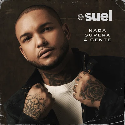 Nada supera a gente 專輯 Di Propósito/Suel