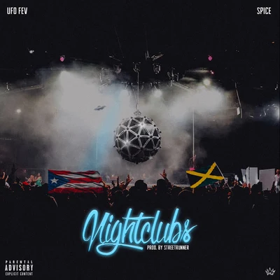 Nightclubs (feat. Spice) 專輯 Ufo Fev/Aaron Cohen