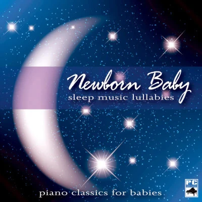 Newborn Baby: Sleep Music Lullabies 专辑 Newborn Baby Sleep Ensemble/Relax Ambience