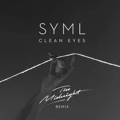 Clean Eyes (The Midnight Remix) 專輯 Etto/SYML