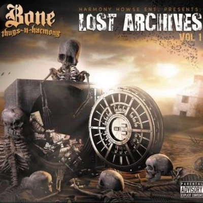 The Lost Archives Vol.1 專輯 Bone thugs-n-harmony/Bizzy Bone/Layzie Bone