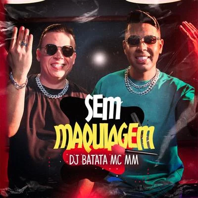 Sem Maquiagem 專輯 MC EZ/MC MM/MC Brankim