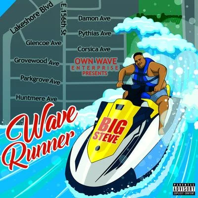 Wave Runner 专辑 Double D/Big Steve