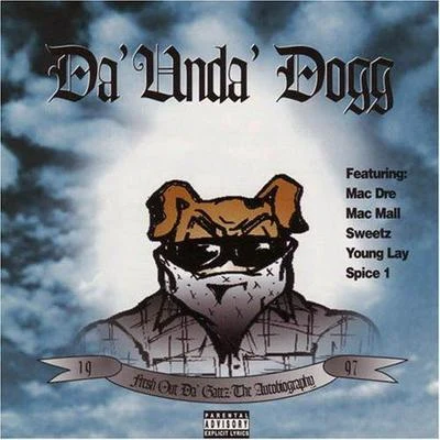 Fresh Out Da Gatez - The Autobiography 專輯 Reek Daddy/Da Unda Dogg/Btaka