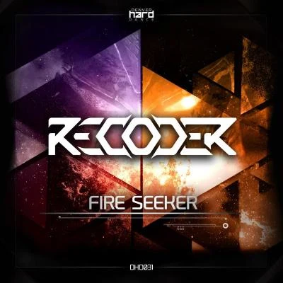 Fire Seeker 專輯 Recoder