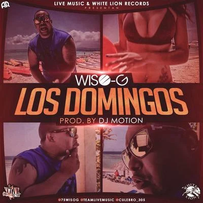 Los Domingos - Single 專輯 Los Fugitivos/Wiso G/Scooby